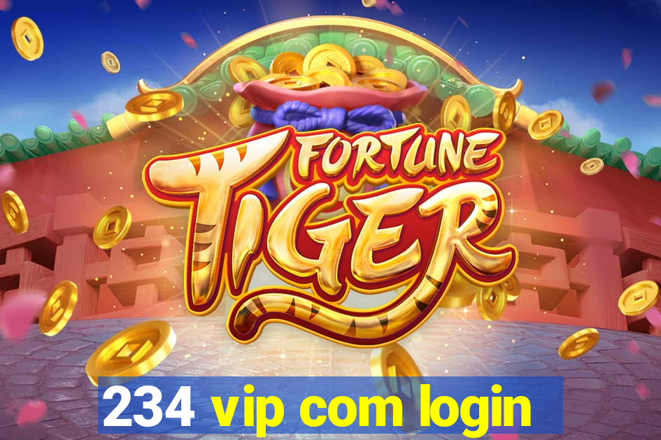 234 vip com login